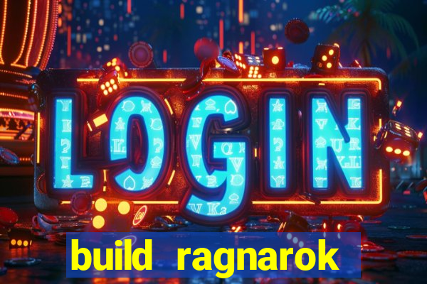 build ragnarok history reborn shadow